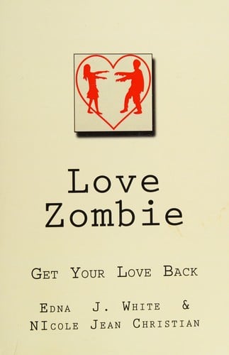 Love Zombie: Get Your Love Back