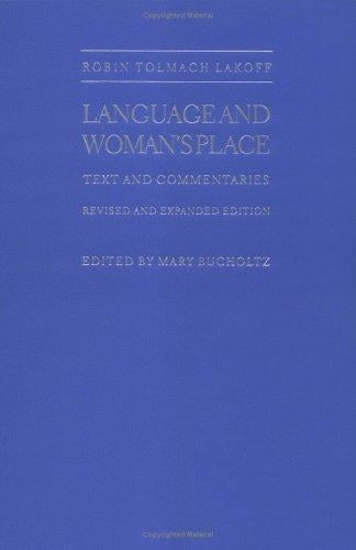 Language and woman's place: text and commentaries