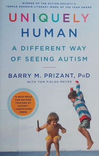Uniquely human: a different way of seeing autism