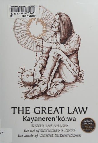 The great law: Kayaneren'kó:wa