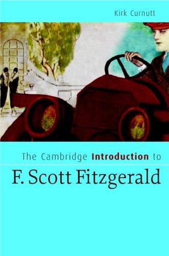 The Cambridge Introduction to F. Scott Fitzgerald (Cambridge Introductions to Literature)