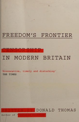 Freedom's frontier: censorship in modern Britain