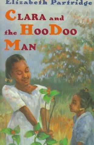 Clara and the hoodoo man