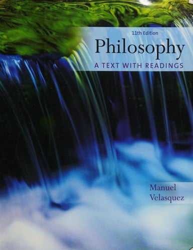 Philosophy: A Text with Readings
