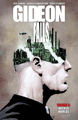 Gideon Falls, Vol. 5: Wicked Worlds