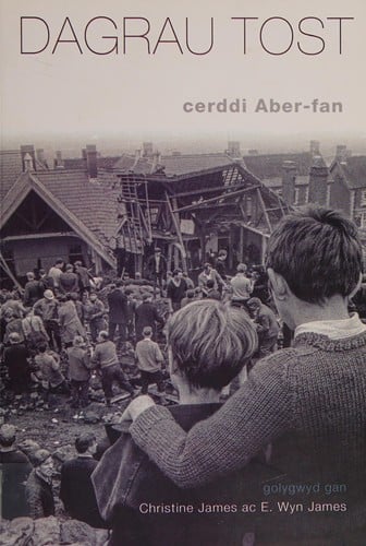 Dagrau tost: cerddi Aber-fan