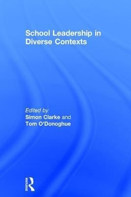 School Leadership in Diverse Contexts