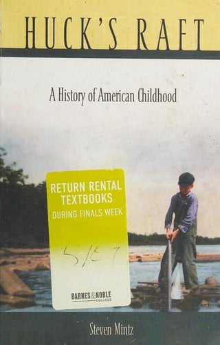 Huck's raft: a history of American childhood
