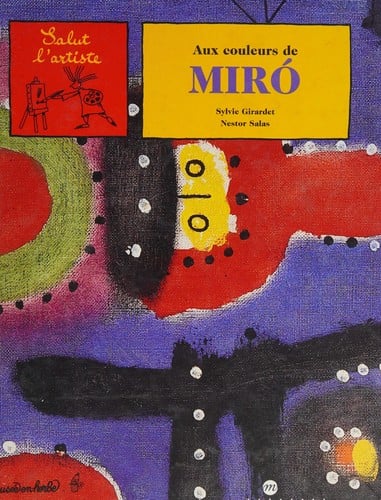 Aux couleurs de Miró