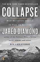 Collapse: How Societies Choose to Fail or Succeed
