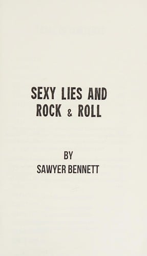 Sexy lies and rock & roll