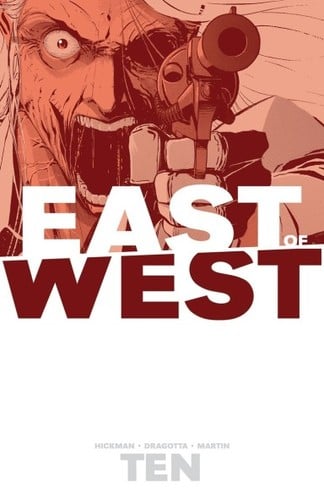 East of West, Vol. 10