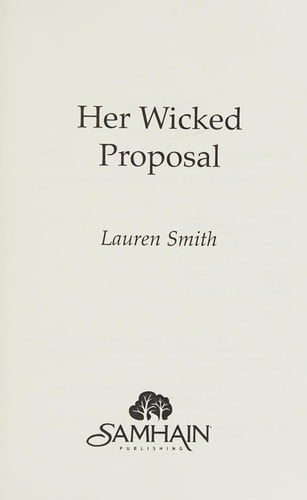 Her wicked proposal