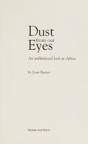 Dust from our eyes: an unblinkered look at Africa