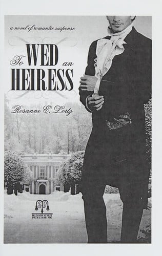 To wed an heiress