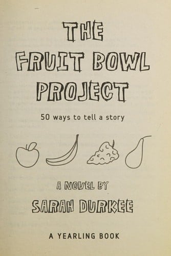 The Fruit Bowl Project: 50 ways to tell a story