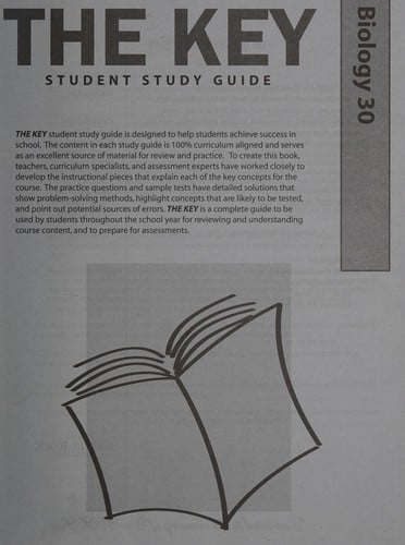 The key student study guide: Biology 30