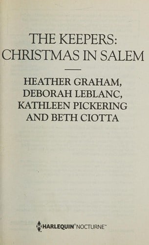 Keepers : Christmas in Salem: Do You Fear What I Fear? the Fright Before Christmas Unholy Night Stalking in a Winter Wonderland