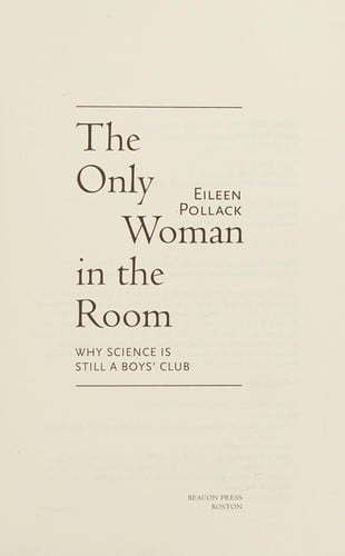 The only woman in the room: why science is still a boys' club