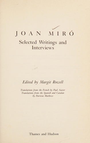 Joan Miró: selected writings and interviews
