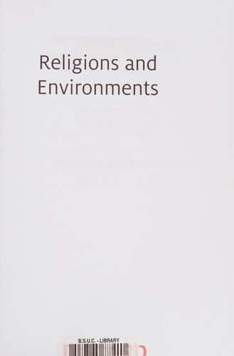 Religions and environments: a reader in religion, nature, and ecology