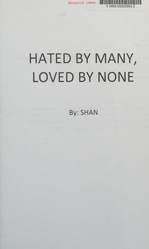 Hated by many, loved by none