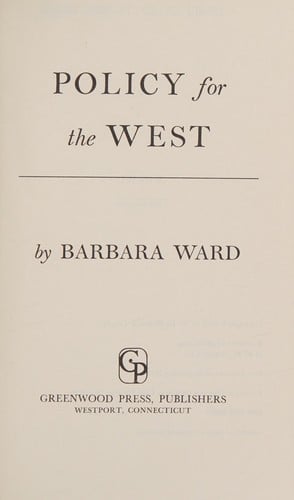 Policy for the West