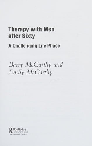 Therapy with Men after Sixty: A Challenging Life Phase