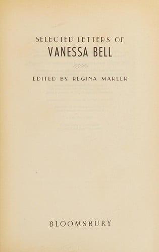 The selected letters of Vanessa Bell