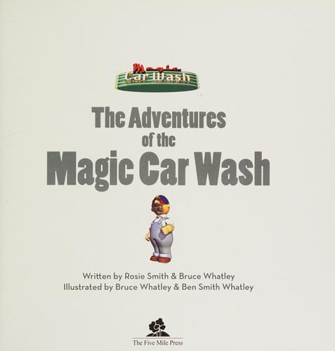 The adventures of the Magic Car Wash
