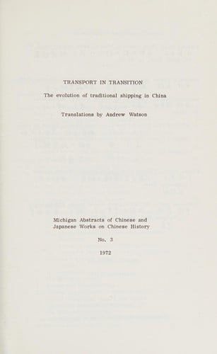 Transport in Transition: The Evolution of Traditional Shipping in China