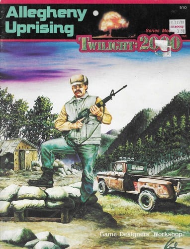 Allegheny Uprising: Twilight: 2000 Series Module