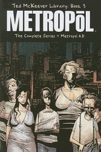 Ted Mckeever Library Book 3: Metropol