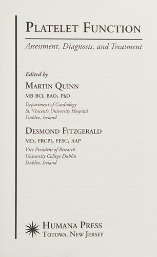 Platelet Function: Assessment, Diagnosis, and Treatment