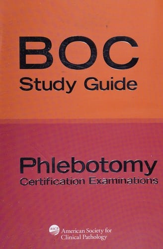 BOC study guide: phlebotomy certification examinations