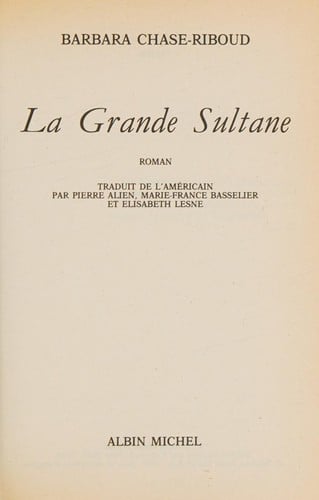 La Grande Sultane