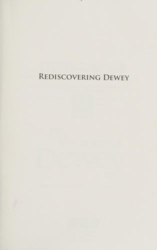 Rediscovering Dewey: a reflection on independent thinking