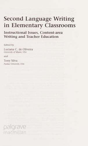 Second language writing in elementary classrooms: instructional issues, content-area writing and teacher education