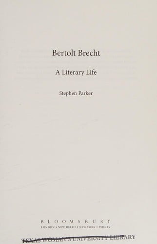 Bertolt Brecht: a literary life