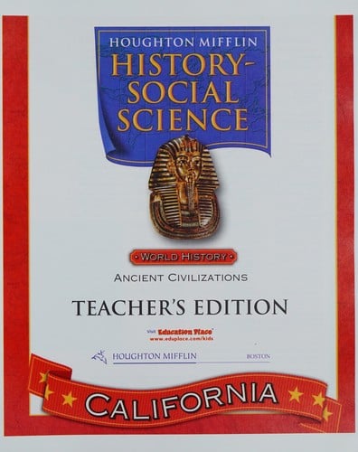 World History: Ancient Civilizations (Houghton Mifflin History-Social Science California)