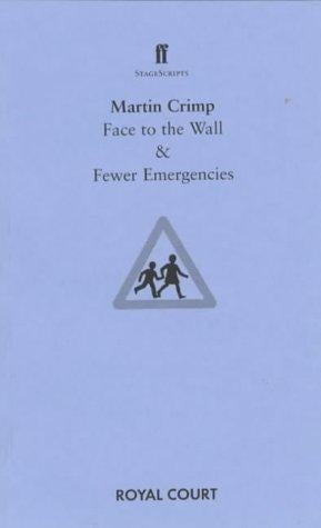 Face to the Wall (Faber StageScripts)