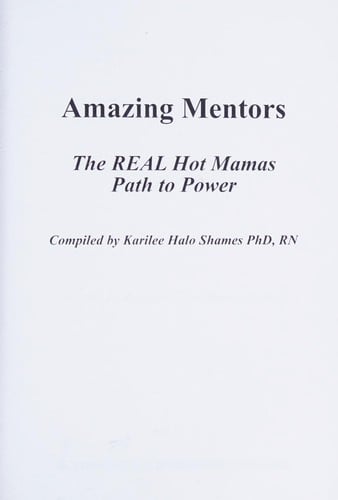Amazing mentors: the real hot mama's path to power