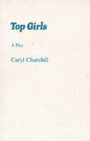 Top Girls (Acting Edition)
