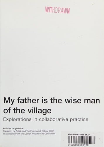 My Father Is the Wise Man of the Village