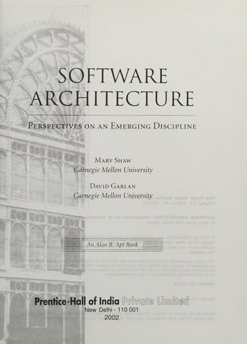 Software architecture: perspectives on an emerging discipline