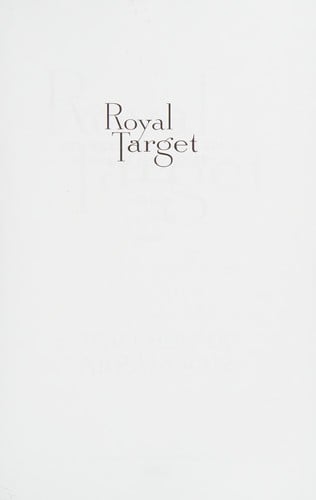 Royal target: a novel