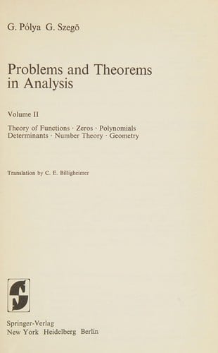 Problems and Theorems in Analysis II: Theory of Functions, Zeros, Polynomials, Determinants, Number Theory, Geometry (Springer Study Edition)