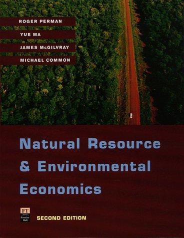 Natural resource and environmental economics