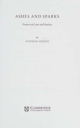 Ashes and sparks: essays on law and justice