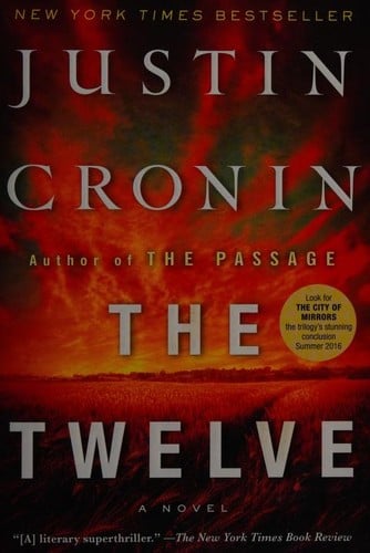 The Twelve: A Novel